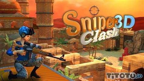 sniper clash 3d